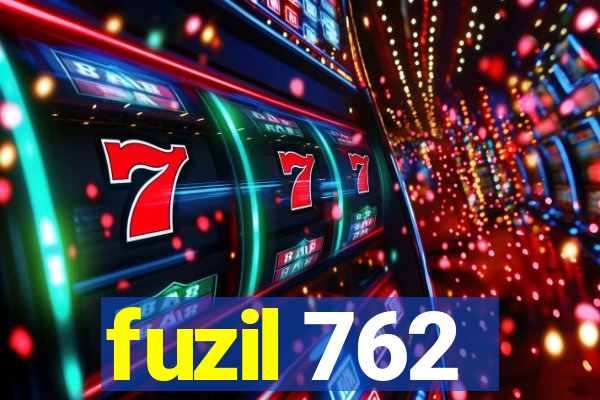 fuzil 762